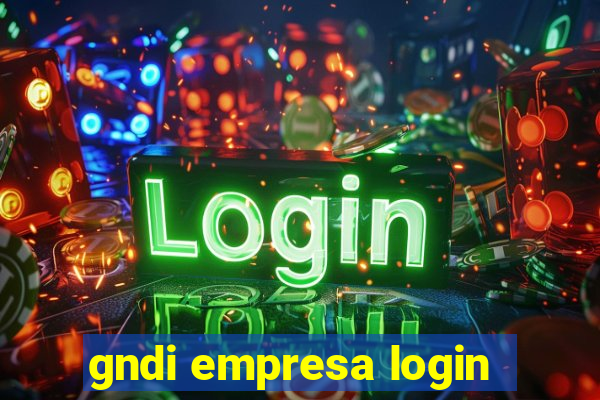 gndi empresa login